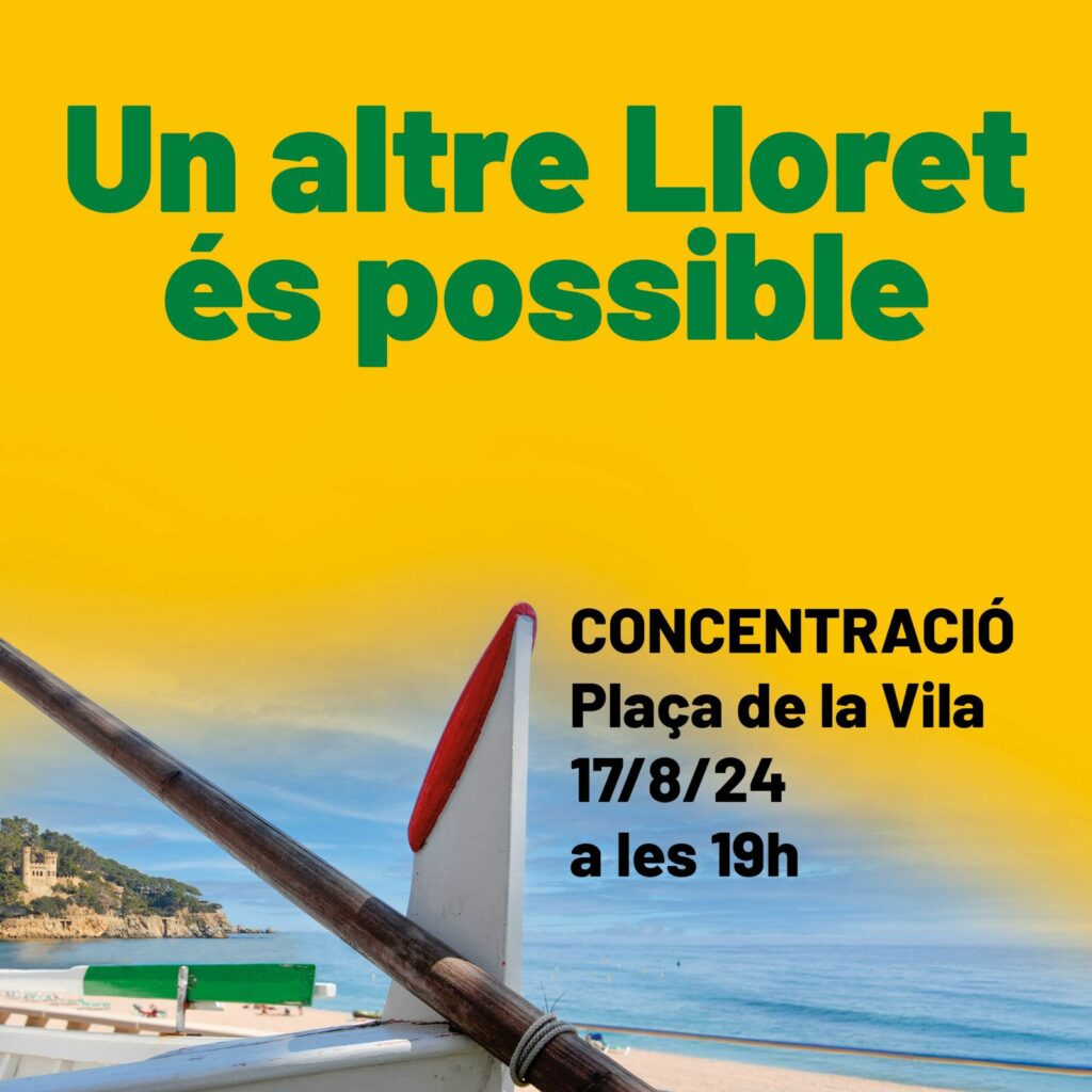 Cartell un altre lloret es possible conecntració