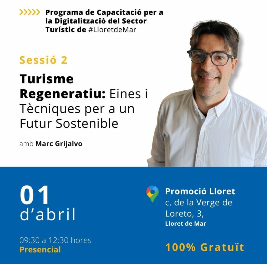 sessio turisme regeneratiu marc grijalvo