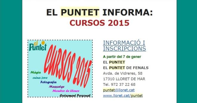 Avui s’obren les inscripcions per als cursos que organitza el Puntet