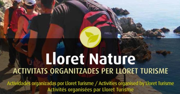 Aquest dissabte Lloret Turisme estrena les activitats de ‘Lloret Nature’
