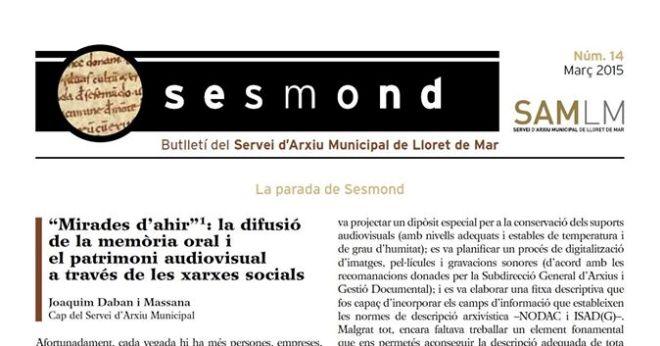 El projecte pioner ‘Mirades d’ahir’, el més destacat del butlletí Sesmond